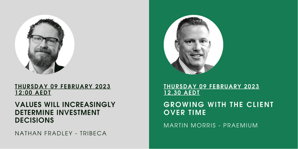 Day 4 of InvestTech 2023 featured • Nathan Fradley Tribeca Financial on tracking the ESG dimensions of client’s shifting preferences and Samantha Hawkins of Praemium on growing with clients